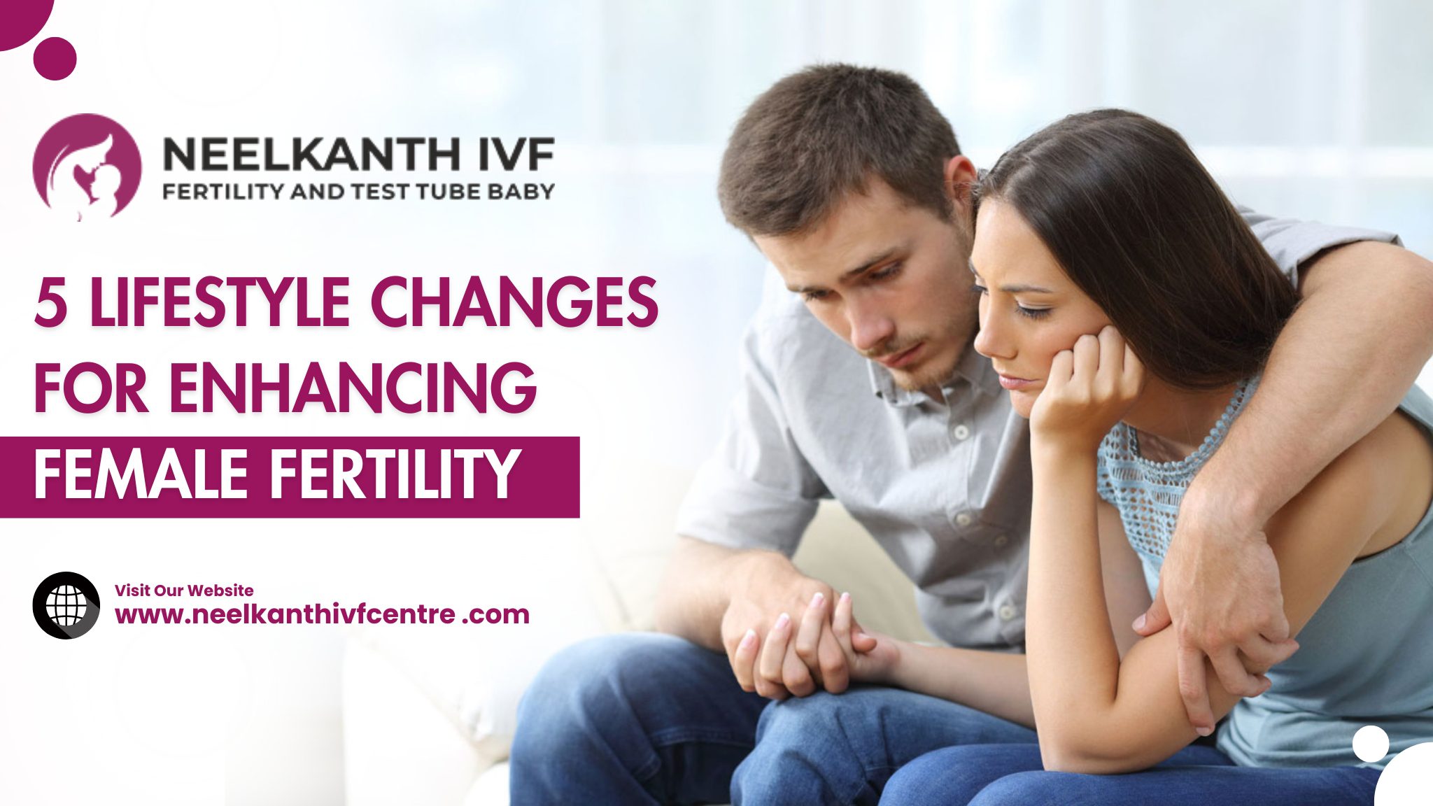 5 Lifestyle Changes For Enhancing Female Fertility