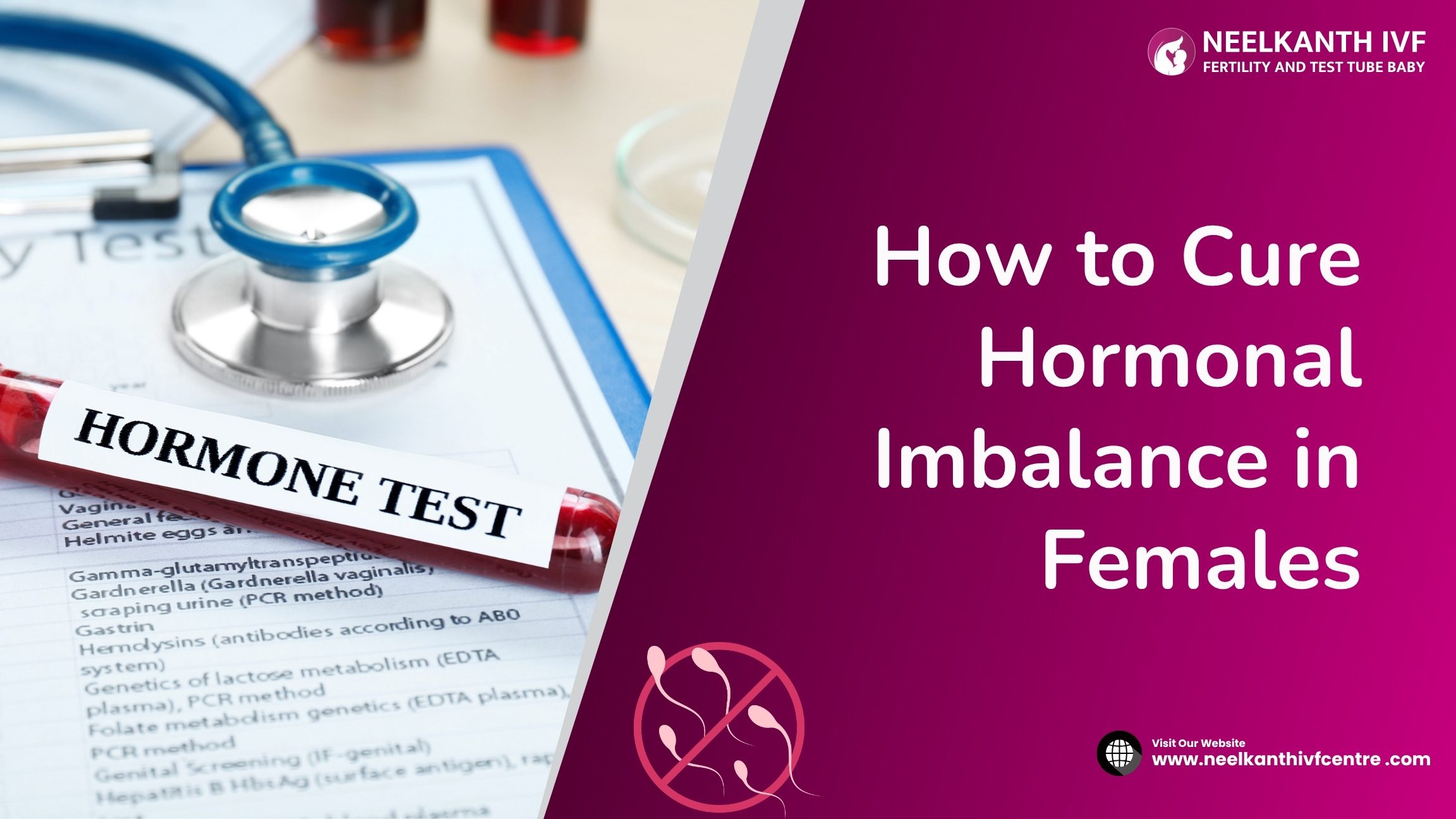 How to Cure Hormonal Imbalance in Females - Neelkanth IVF